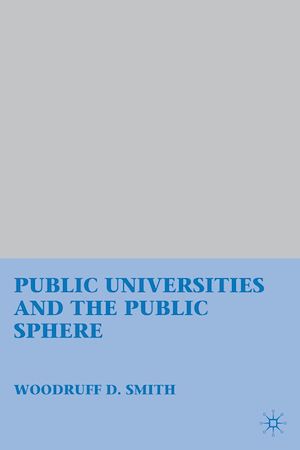 Téléchargez le livre :  Public Universities and the Public Sphere