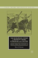Download this eBook The [European] Other in Medieval Arabic Literature and Culture