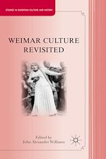 Télécharger le livre :  Weimar Culture Revisited