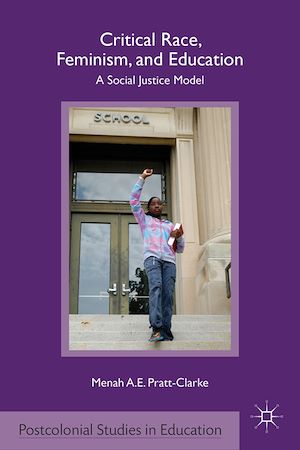 Téléchargez le livre :  Critical Race, Feminism, and Education