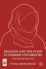 Télécharger le livre :  Religion and the State in Turkish Universities