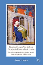 Télécharger le livre :  Reading Women's Worlds from Christine de Pizan to Doris Lessing