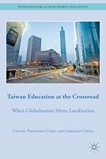 Télécharger le livre :  Taiwan Education at the Crossroad