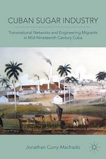 Télécharger le livre :  Cuban Sugar Industry