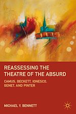 Télécharger le livre :  Reassessing the Theatre of the Absurd