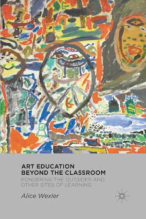 Téléchargez le livre :  Art Education Beyond the Classroom