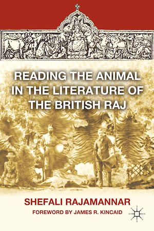 Téléchargez le livre :  Reading the Animal in the Literature of the British Raj