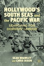 Télécharger le livre :  Hollywood's South Seas and the Pacific War
