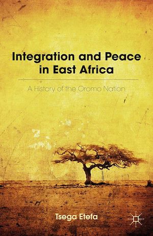 Téléchargez le livre :  Integration and Peace in East Africa