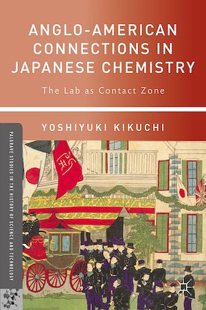 Téléchargez le livre :  Anglo-American Connections in Japanese Chemistry