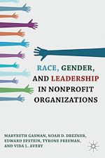 Télécharger le livre :  Race, Gender, and Leadership in Nonprofit Organizations
