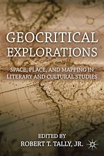 Télécharger le livre :  Geocritical Explorations