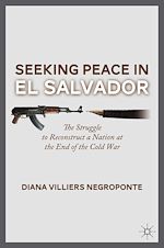 Télécharger le livre :  Seeking Peace in El Salvador