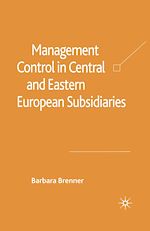 Télécharger le livre :  Management Control in Central and Eastern European Subsidiaries