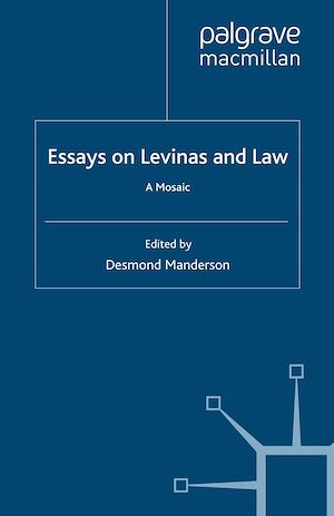 Téléchargez le livre :  Essays on Levinas and Law