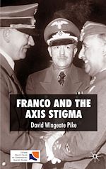 Télécharger le livre :  Franco and the Axis Stigma