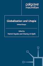 Télécharger le livre :  Globalization and Utopia