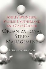 Télécharger le livre :  Organizational Stress Management