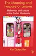 Télécharger le livre :  The Meaning and Purpose of Leisure