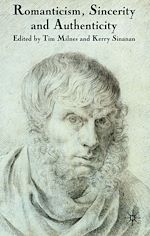 Télécharger le livre :  Romanticism, Sincerity and Authenticity