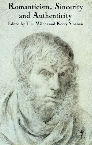 Téléchargez le livre :  Romanticism, Sincerity and Authenticity