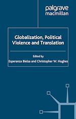 Télécharger le livre :  Globalization, Political Violence and Translation