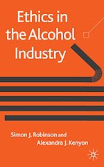 Télécharger le livre :  Ethics in the Alcohol Industry