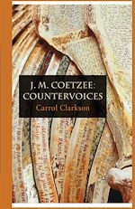 Télécharger le livre :  J. M. Coetzee: Countervoices