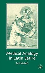 Télécharger le livre :  Medical Analogy in Latin Satire