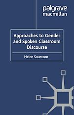 Télécharger le livre :  Approaches to Gender and Spoken Classroom Discourse