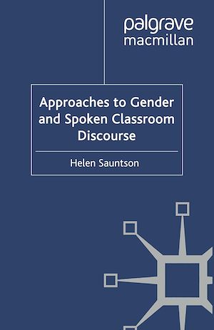 Téléchargez le livre :  Approaches to Gender and Spoken Classroom Discourse