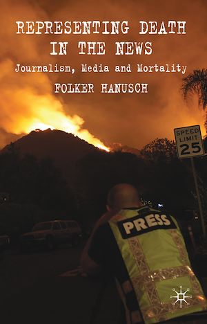 Téléchargez le livre :  Representing Death in the News