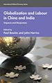 Télécharger le livre :  Globalization and Labour in China and India