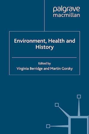 Téléchargez le livre :  Environment, Health and History