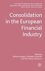 Télécharger le livre :  Consolidation in the European Financial Industry