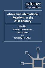 Télécharger le livre :  Africa and International Relations in the 21st Century