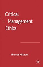Télécharger le livre :  Critical Management Ethics