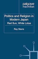 Télécharger le livre :  Politics and Religion in Modern Japan
