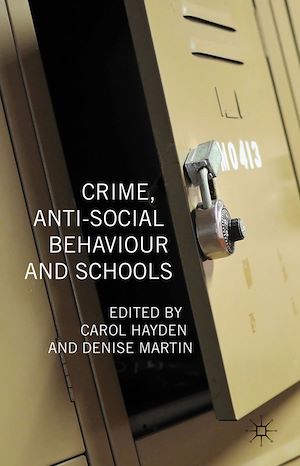 Téléchargez le livre :  Crime, Anti-Social Behaviour and Schools