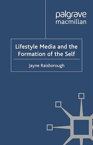 Téléchargez le livre :  Lifestyle Media and the Formation of the Self