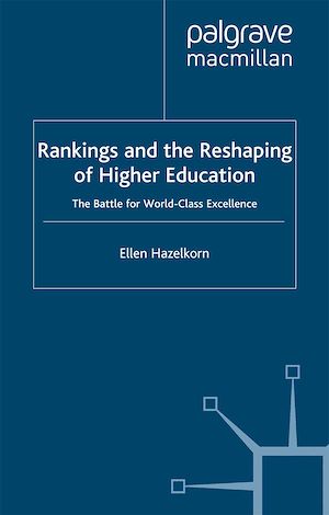 Téléchargez le livre :  Rankings and the Reshaping of Higher Education