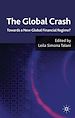 Télécharger le livre :  The Global Crash