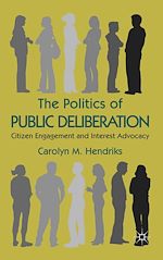 Télécharger le livre :  The Politics of Public Deliberation