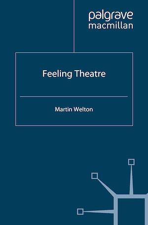 Téléchargez le livre :  Feeling Theatre