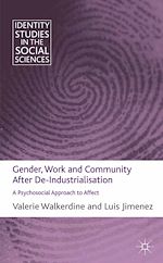 Télécharger le livre :  Gender, Work and Community After De-Industrialisation