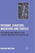 Télécharger le livre :  Patrons, Curators, Inventors and Thieves