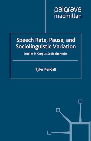 Téléchargez le livre :  Speech Rate, Pause and Sociolinguistic Variation