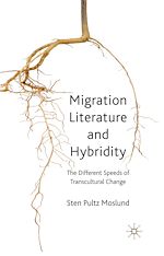 Télécharger le livre :  Migration Literature and Hybridity