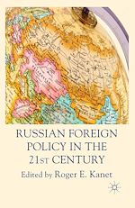 Télécharger le livre :  Russian Foreign Policy in the 21st Century
