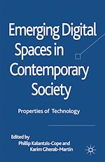 Télécharger le livre :  Emerging Digital Spaces in Contemporary Society